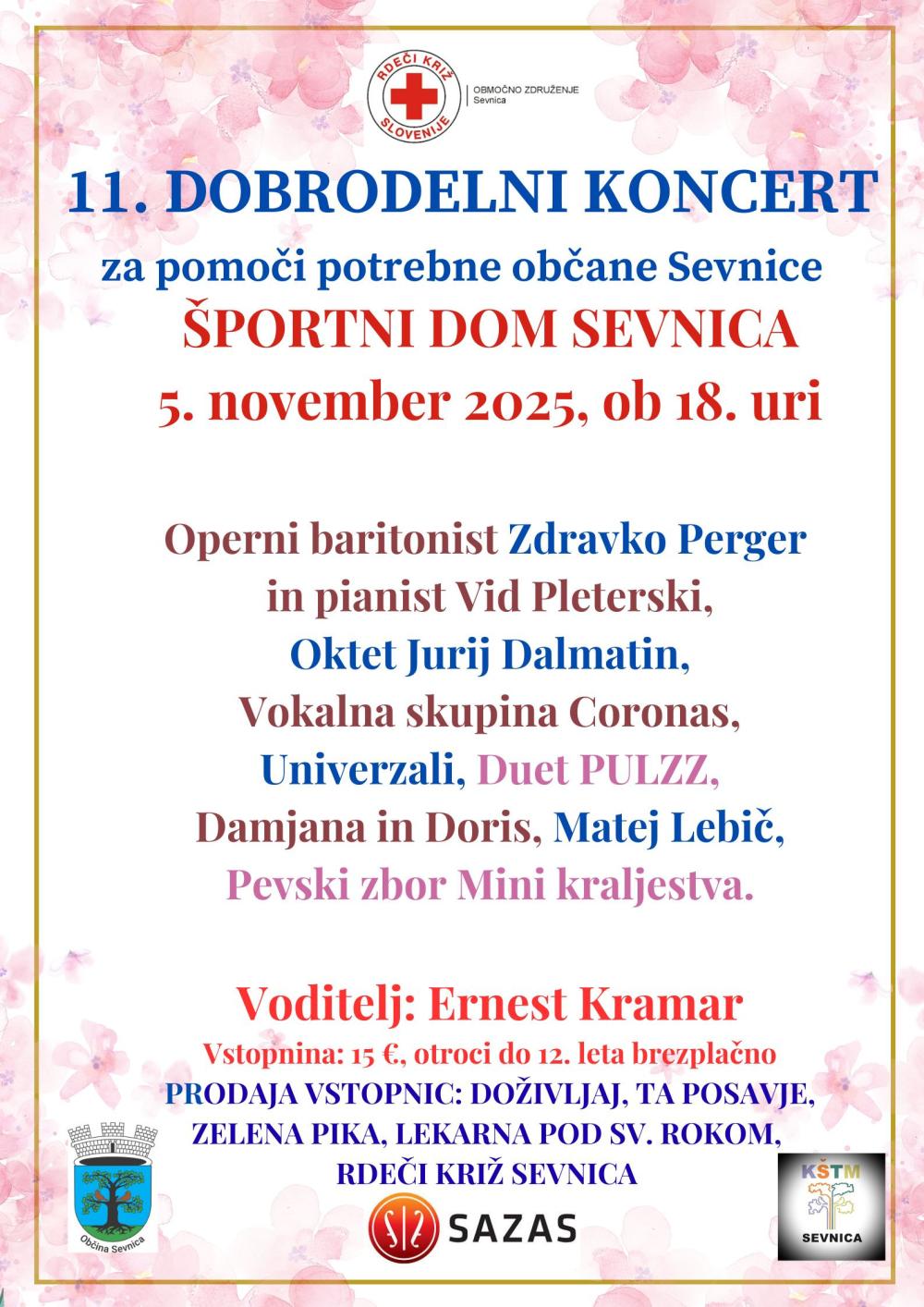 11. DOBRODELNI KONCERT / ZA POMOČI POTREBNE OBČANE SEVNICE