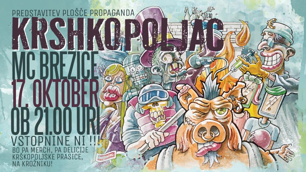 KONCERT: KRSHKOPOLJAC - PREDSTAVITEV NOVEGA ALBUMA: PROPAGANDA