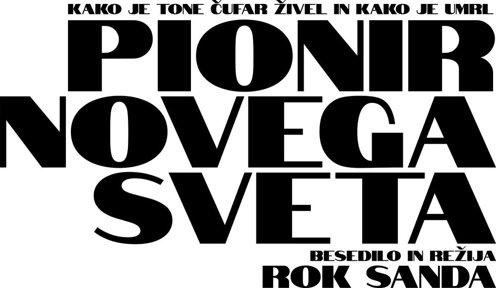 PIONIR NOVEGA SVETA / DRAMA