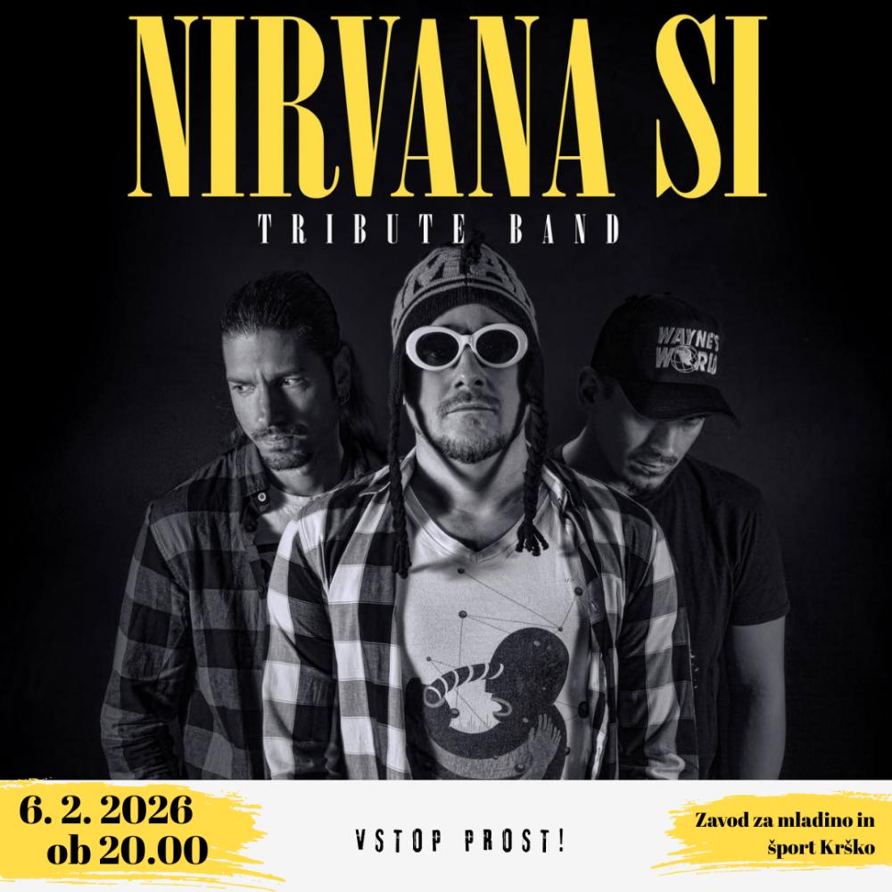 NIRVANA (SI) - TRIBUTE - ZMŠ KRŠKO