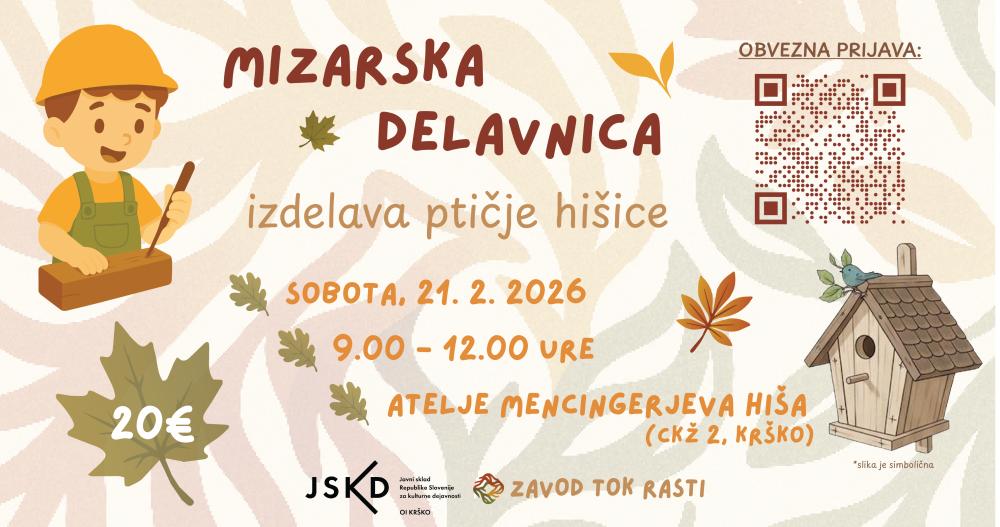 MIZARSKA DELAVNICA: IZDELAVA PTIČJE HIŠICE