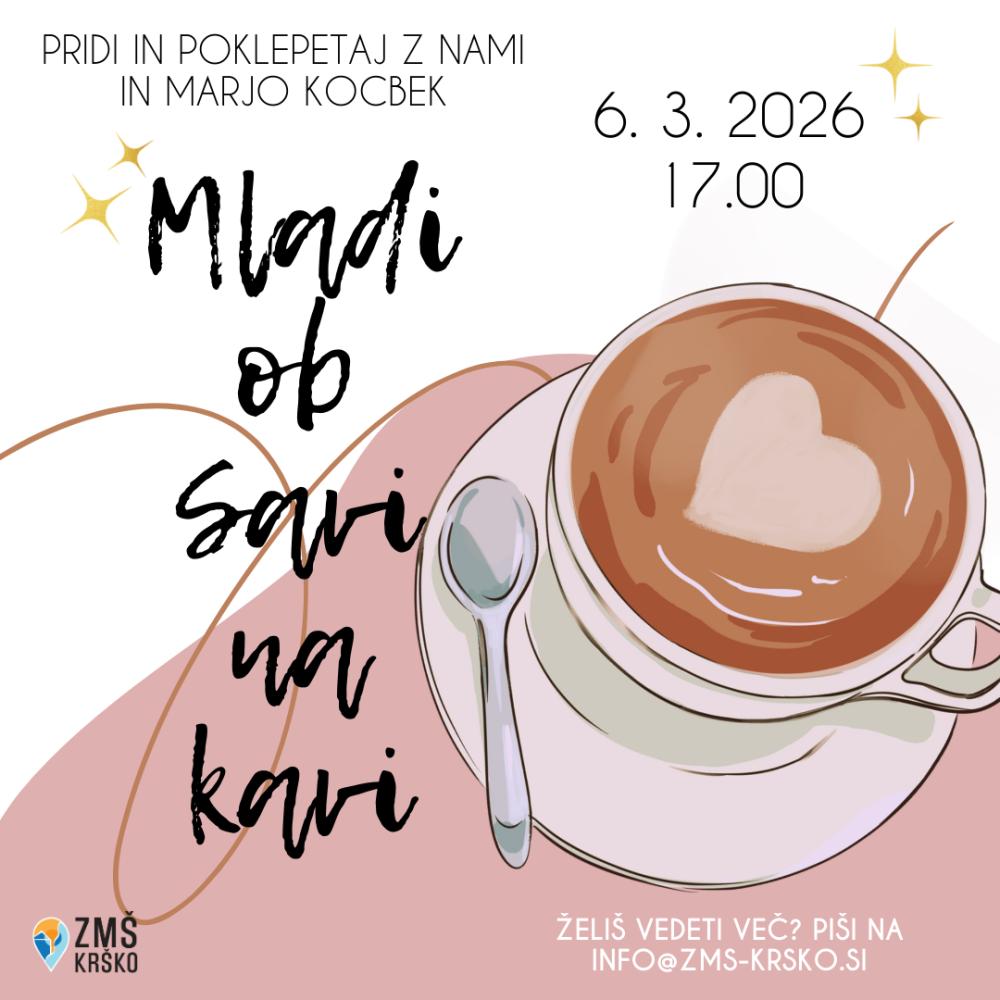 MLADI OB SAVI NA KAVI