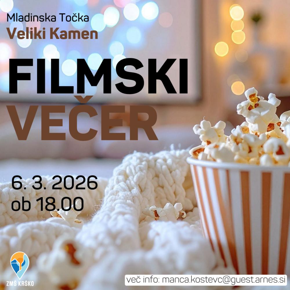 MLADINSKA TOČKA VELIKI KAMEN: FILMSKI VEČER