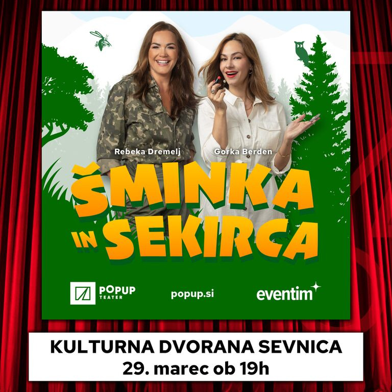 ŠMINKA IN SEKIRCA / KOMEDIJA