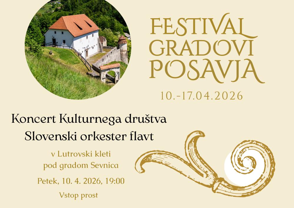 1. FESTIVAL GRADOVI POSAVJA, KONCERT SLOVENSKEGA ORKESTRA FLAVT V LUTROVSKI KLETI