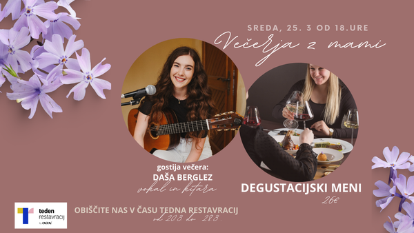VABLJENI NA PRIJETEN KULINARIČNO GLASBENI VEČER Z DAŠO BERGLEZ