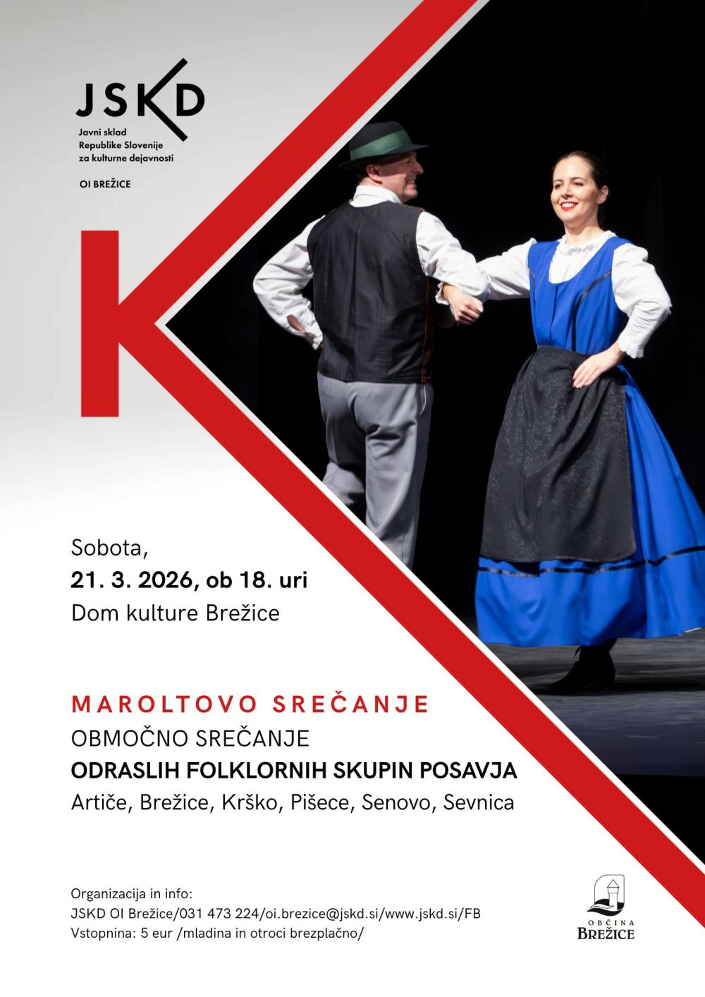 OBMOČNO MAROLTOVO SREČANJE ODRASLIH FOLKLORNIH SKUPIN POSAVJA 2026