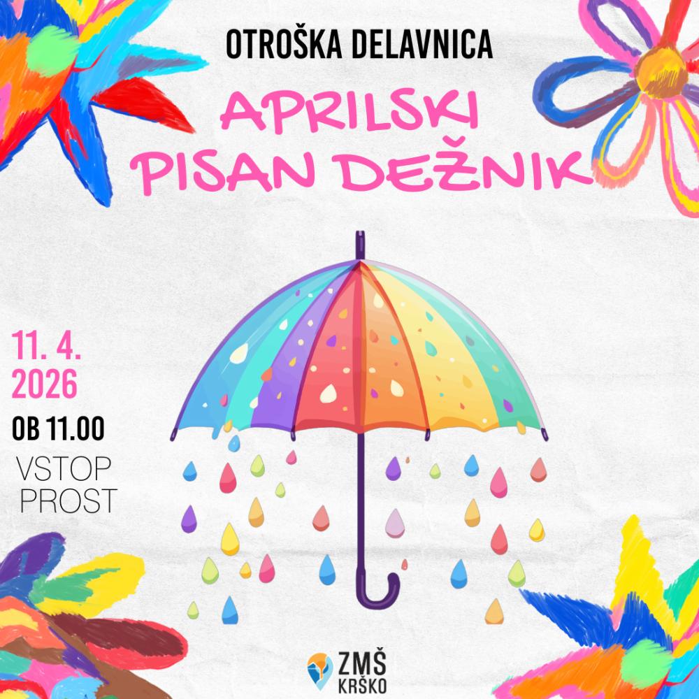 OTROŠKA DELAVNICA: APRILSKI PISAN DEŽNIK