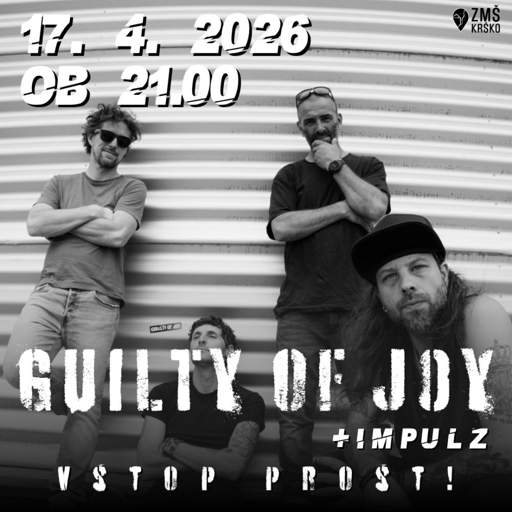KONCERT: GUILTY OF JOY