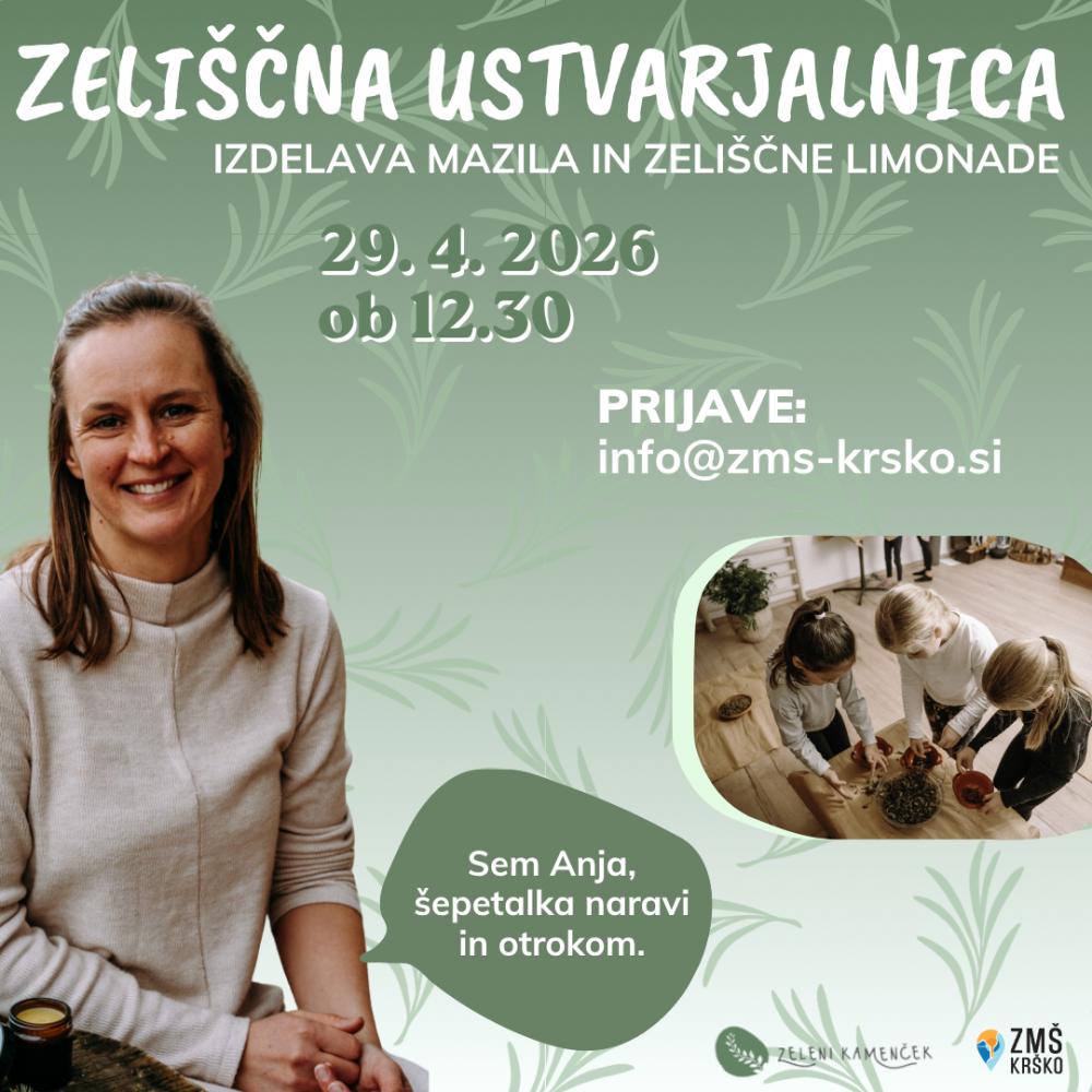 ZELIŠČNA USTVARJALNICA (IZDELAVA MAZILA IN ZELIŠČNE LIMONADE)