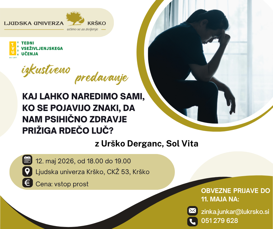 KAJ LAHKO NAREDIMO SAMI, KO SE POJAVIJO ZNAKI, DA NAM PSIHIČNO ZDRAVJE PRIŽIGA RDEČO LUČ?