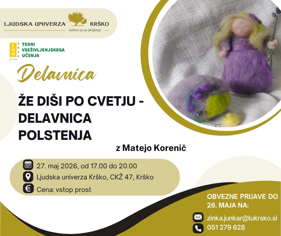 ŽE DIŠI PO CVETJU – DELAVNICA POLSTENJA