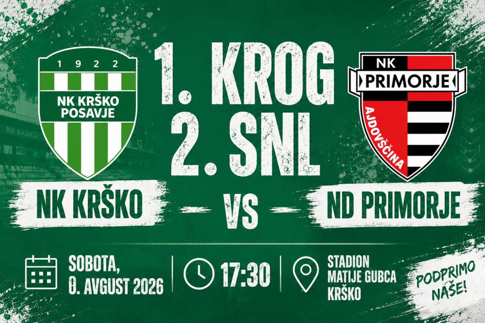 TEKMA 2. SNL NK KRŠKO - ND PRIMORJE - SOBOTA 08.08. OB 17:30 URI