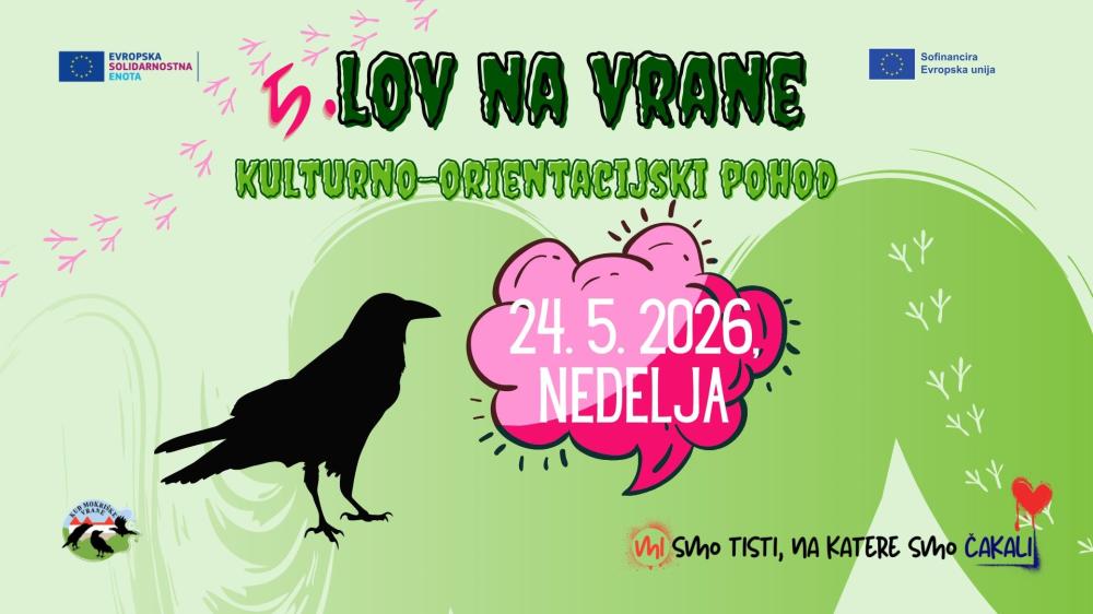 KULTURNO-ORIENTACIJSKI POHOD LOV NA VRANE 2026