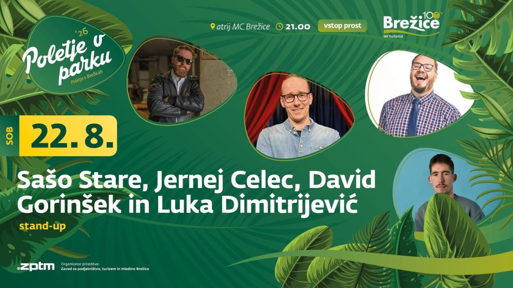 STAND-UP: SAŠO STARE, JERNEJ CELEC, DAVID GORINŠEK IN LUKA DIMITRIJEVIĆ