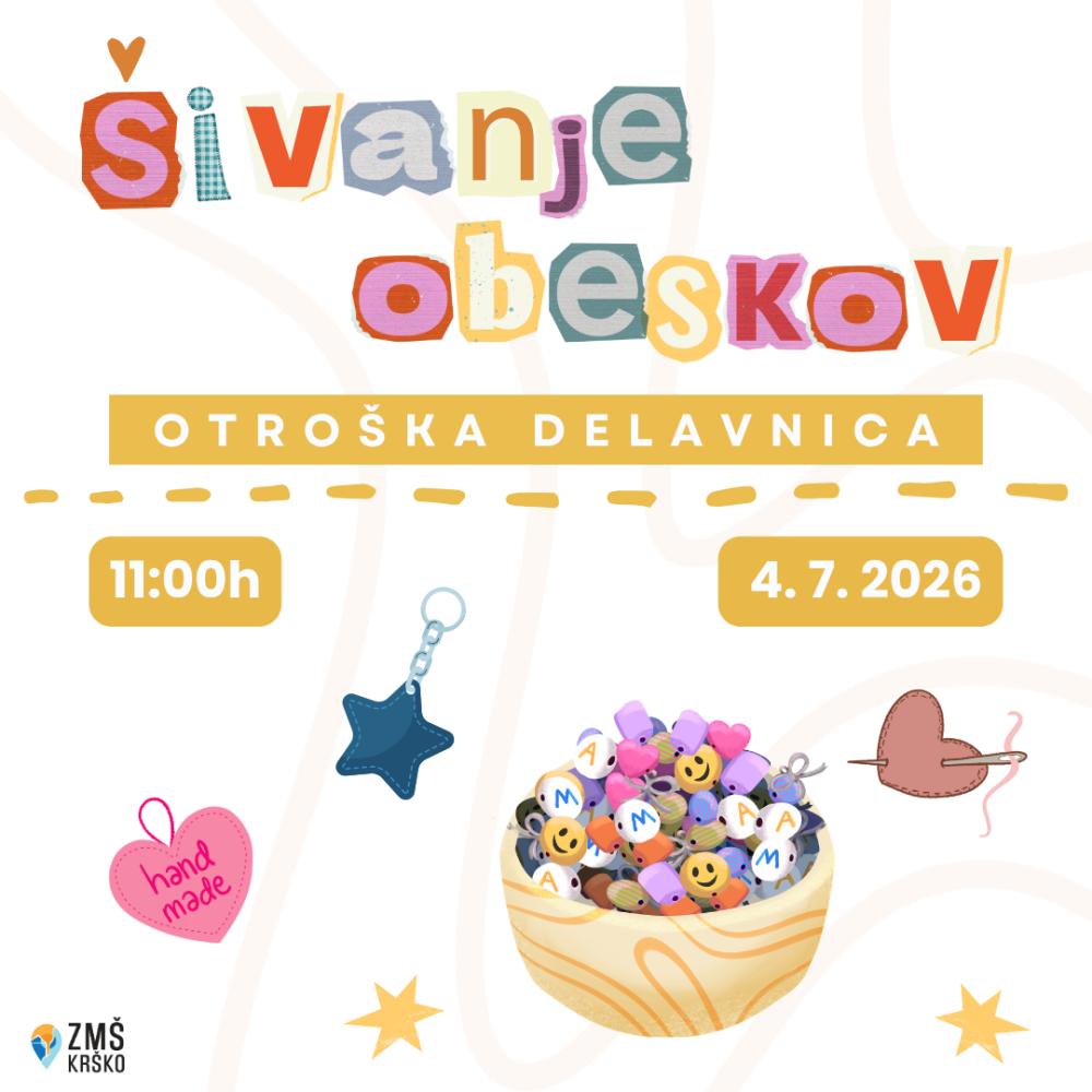 OTROŠKA DELAVNICA: ŠIVANJE OBESKOV