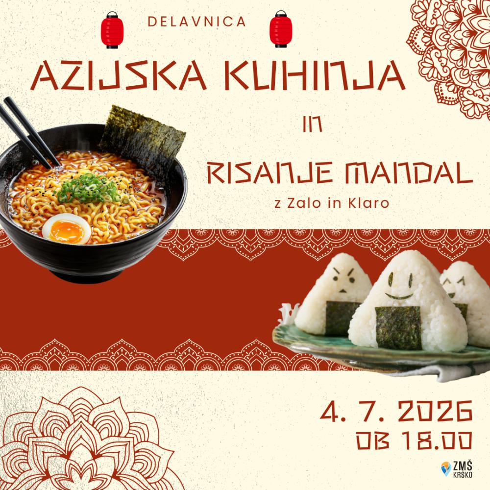 DELAVNICA AZIJSKA KUHINJA IN RISANJE MANDAL Z ZALO IN KLARO
