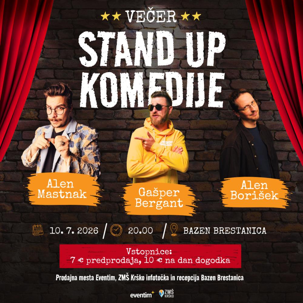 STAND UP  VEČER - GAŠPER BERGANT, ALEN BORIŠEK IN ALEN MASTNAK