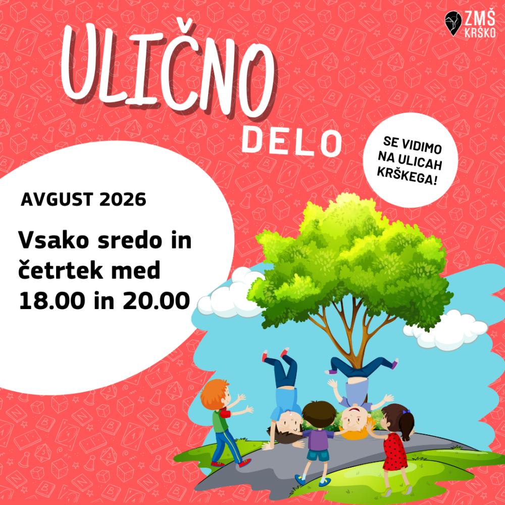 ULIČNO DELO V AVGUSTU 2026