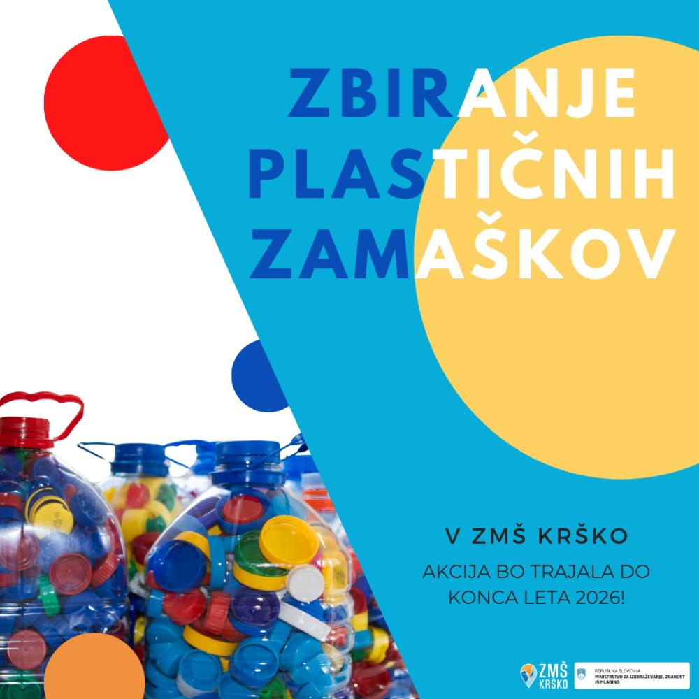 ZBIRANJE PLASTIČNIH ZAMAŠKOV ZA DOBER NAMEN