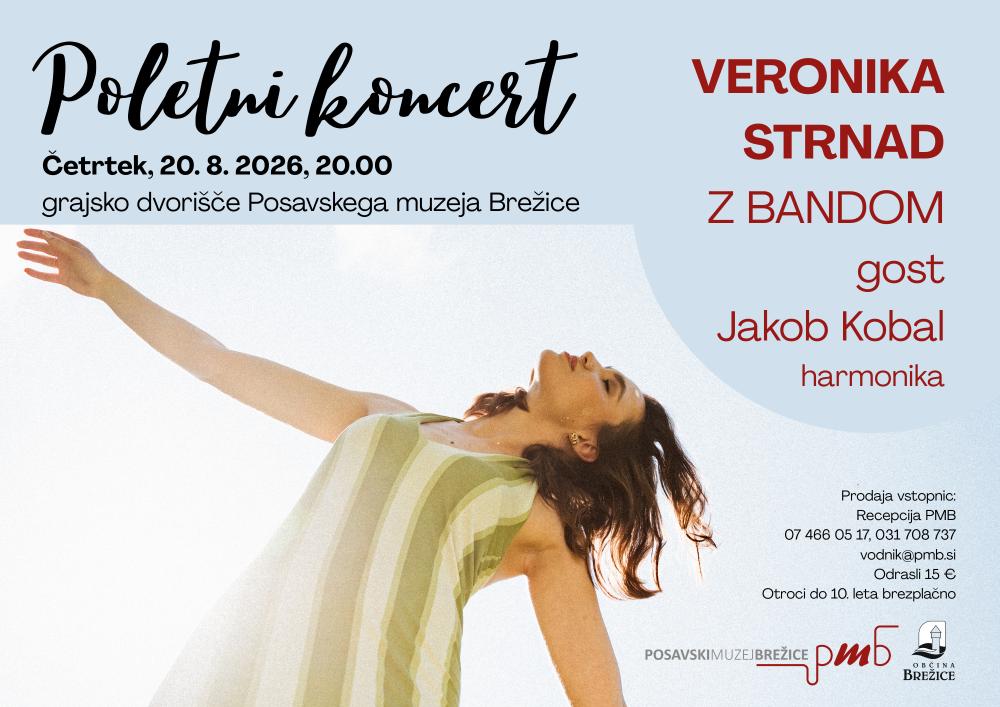 POLETNI KONCERT - VERONIKA STRNAD Z BANDOM, GOST JAKOB KOBAL, HARMONIKA