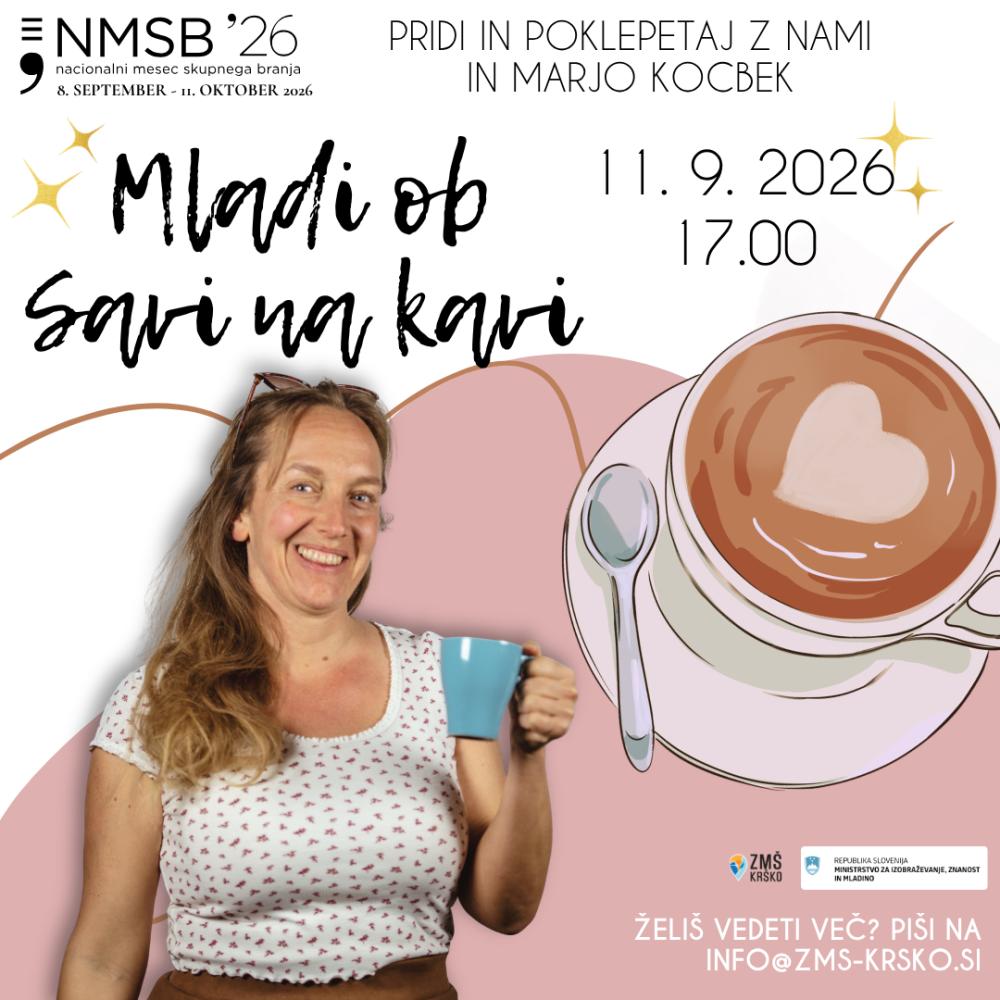 MLADI OB SAVI NA KAVI (#NMSB2026)