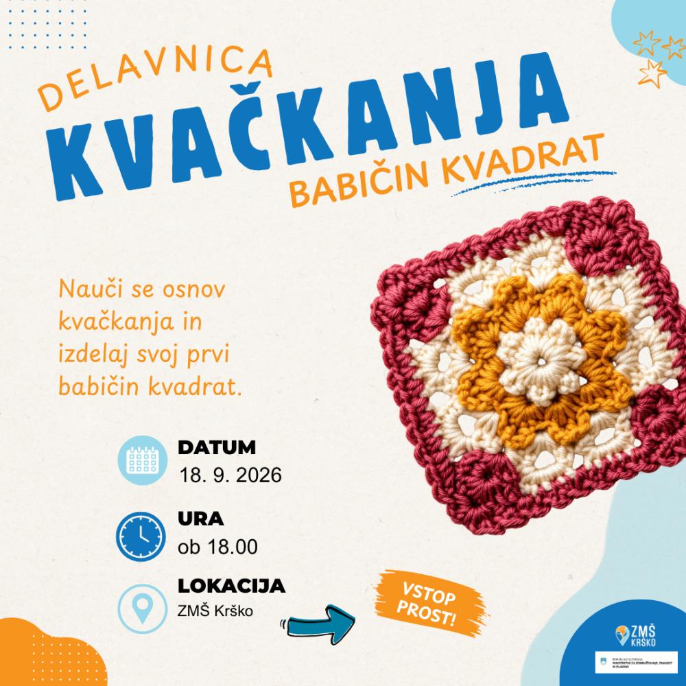 DELAVNICA KVAČKANJA: BABIČIN KVADRAT