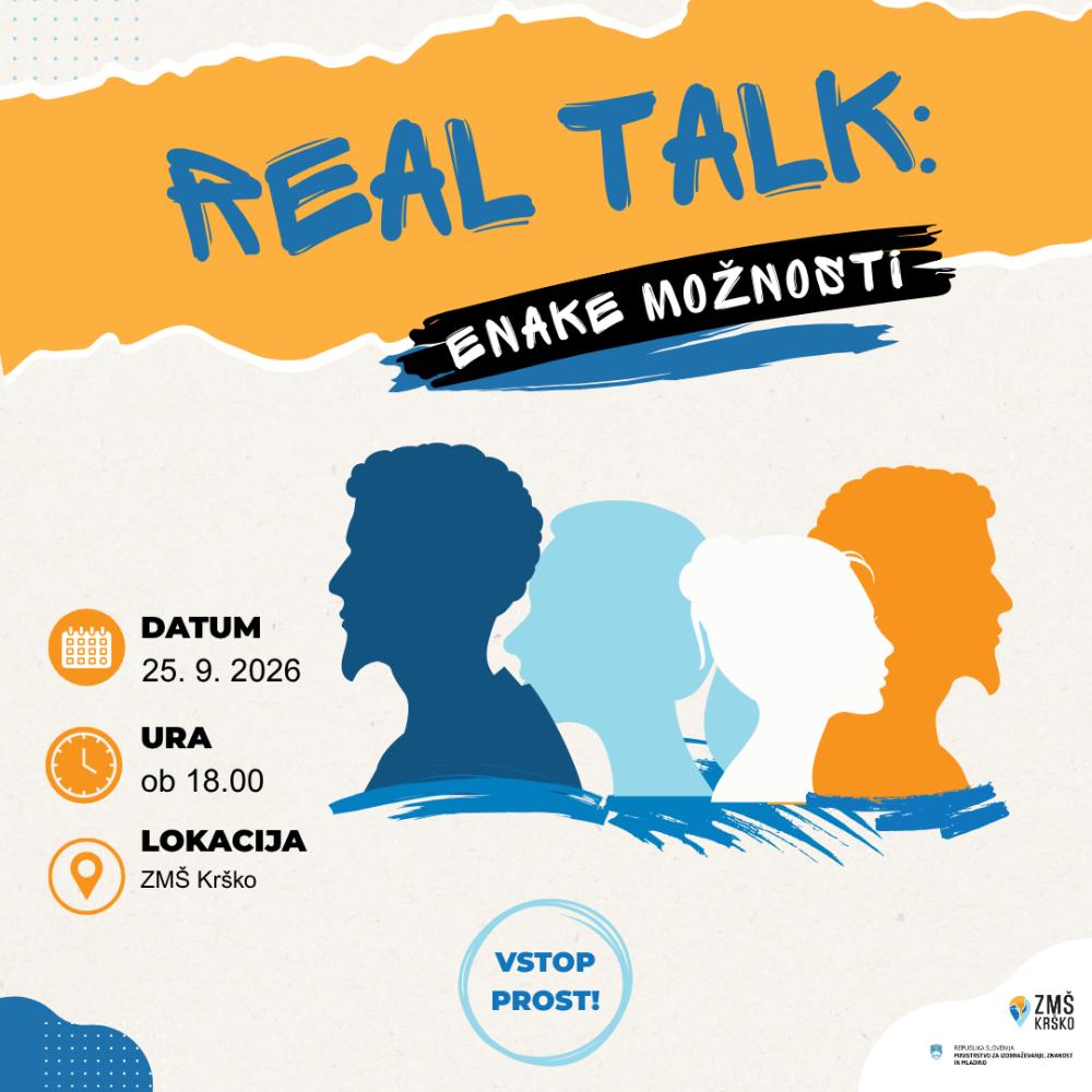 DELAVNICA REAL TALK: ENAKE MOŽNOSTI?