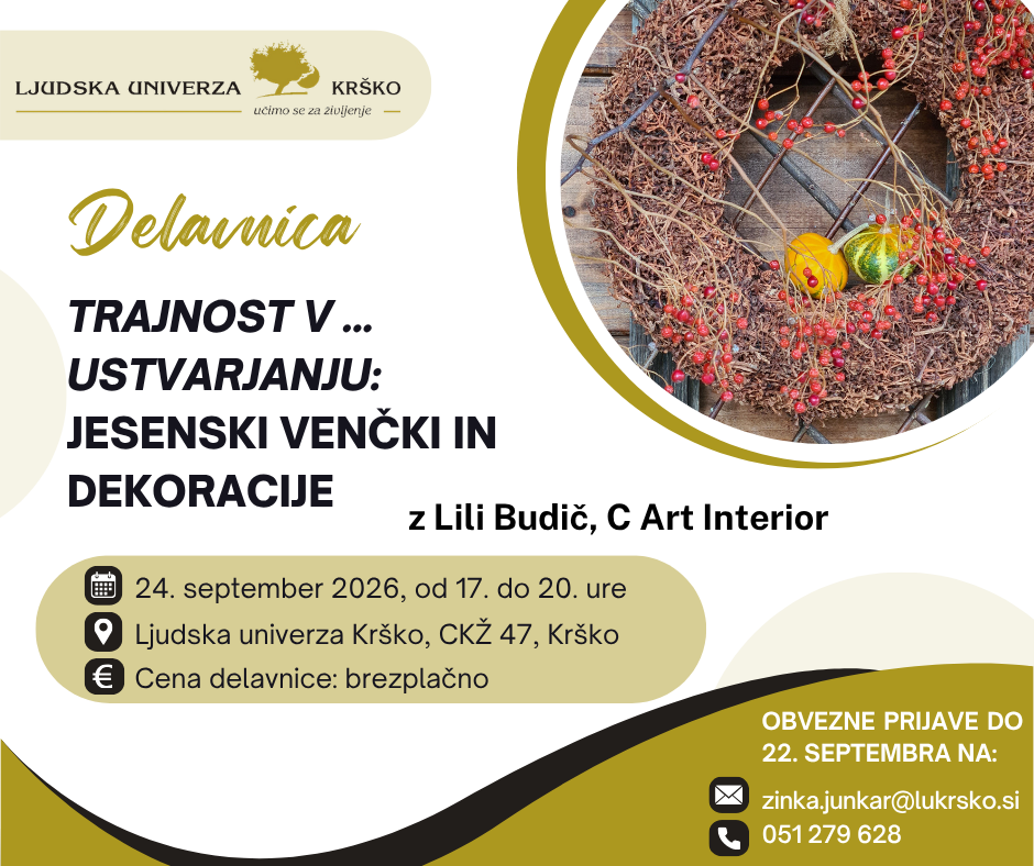 TRAJNOST V … USTVARJANJU: JESENSKI VENČKI IN DEKORACIJE