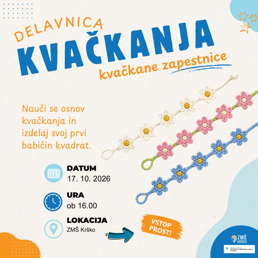DELAVNICA KVAČKANJA: KVAČKANE ZAPESTNICE