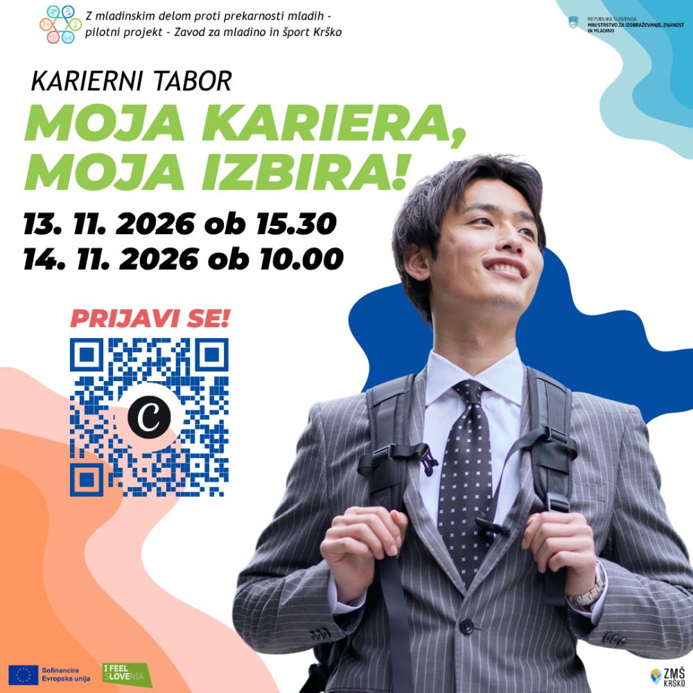 KARIERNI TABOR: MOJA KARIERA, MOJA IZBIRA!
