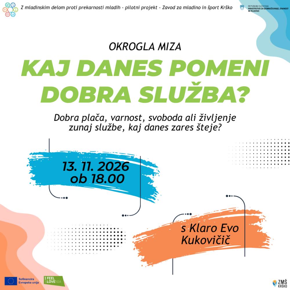 OKROGLA MIZA: KAJ DANES POMENI DOBRA SLUŽBA?