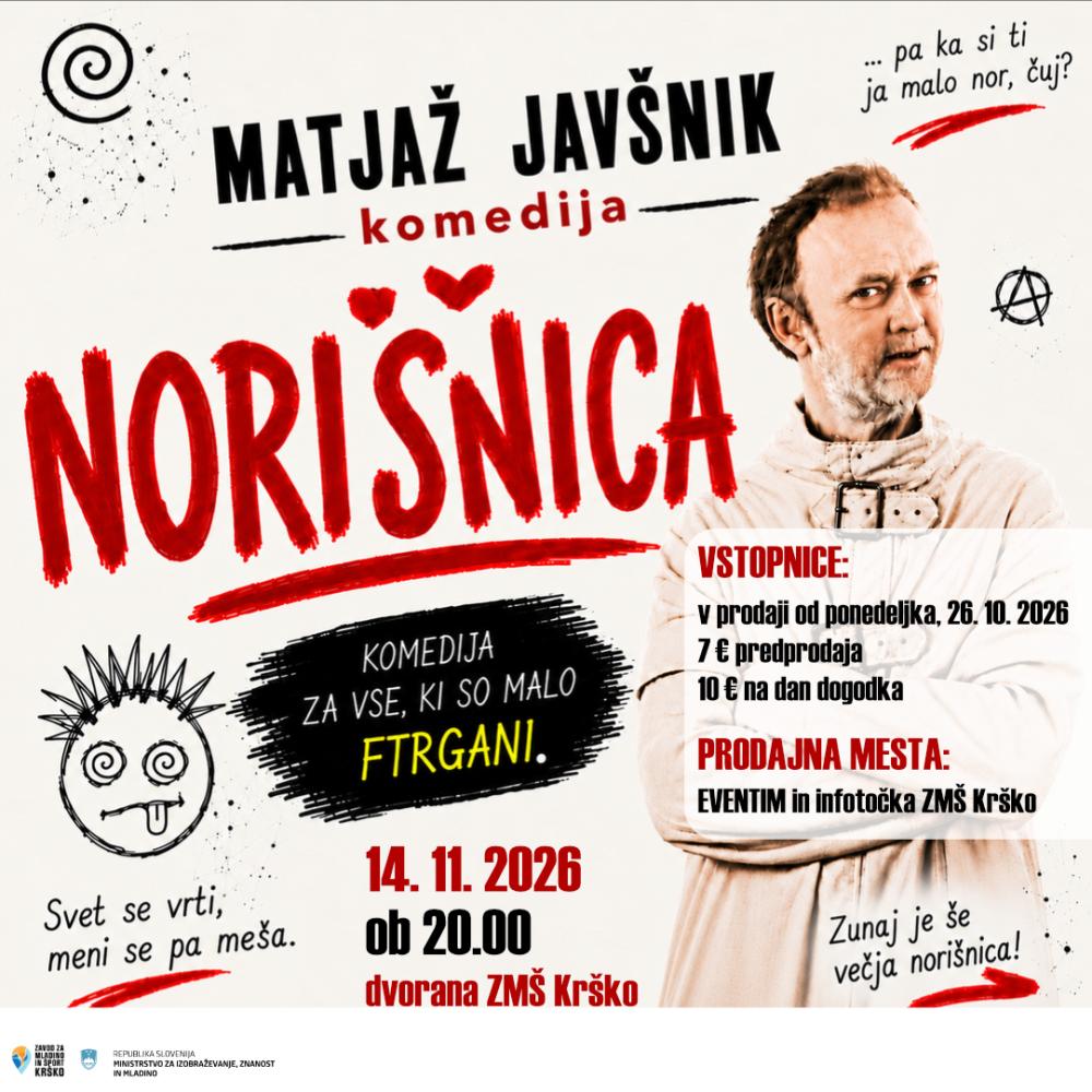 STAND UP: MATJAŽ JAVŠNIK - NORIŠNICA