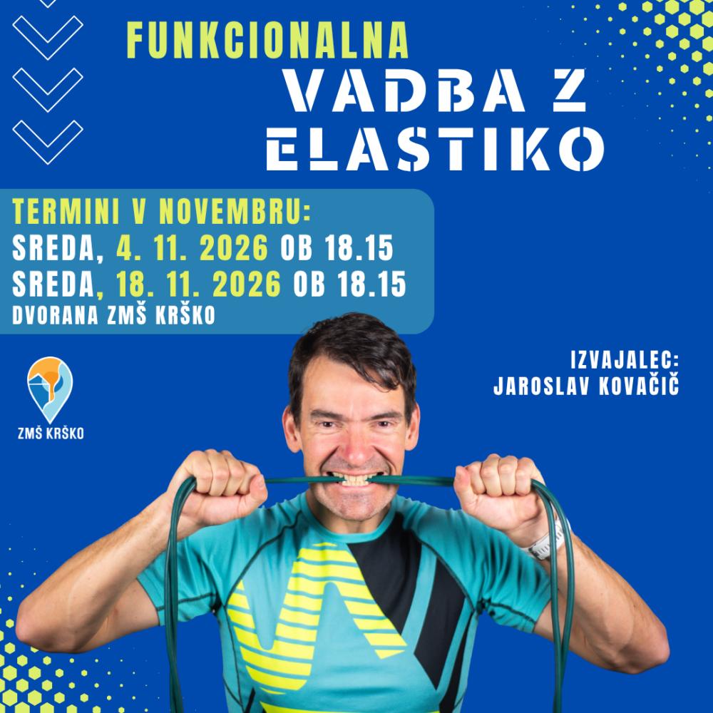 FUNKCIONALNA VADBA Z ELASTIKO